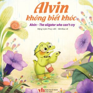 Alvin không biết khóc